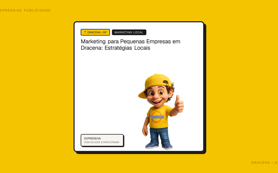 Marketing para Pequenas Empresas em Dracena: Estratégias Locais