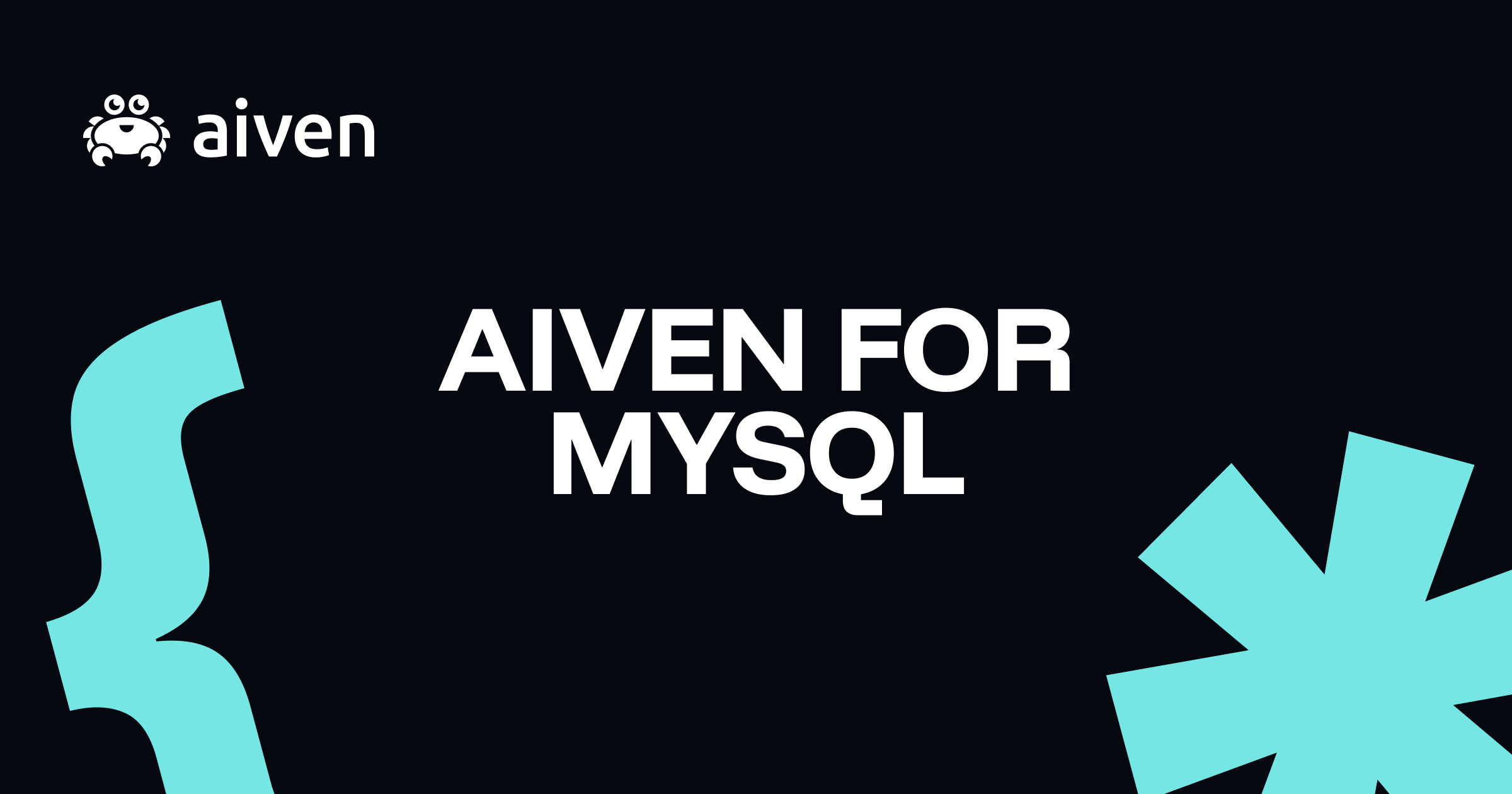 Managed MySQL | Aiven