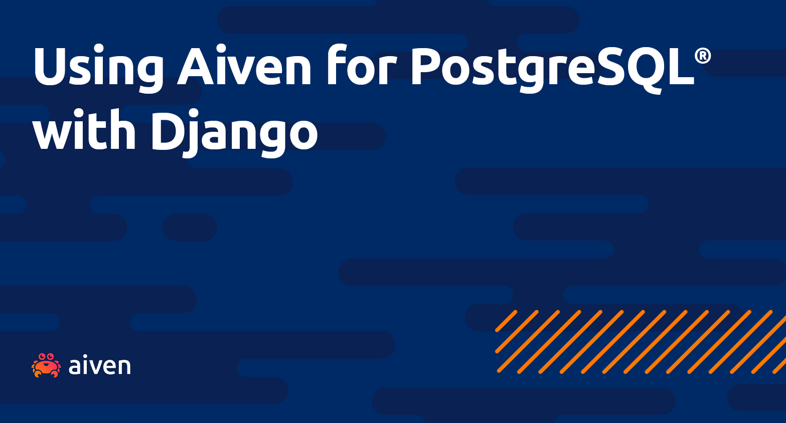 Setting Up Django To Use Aiven For PostgreSQL