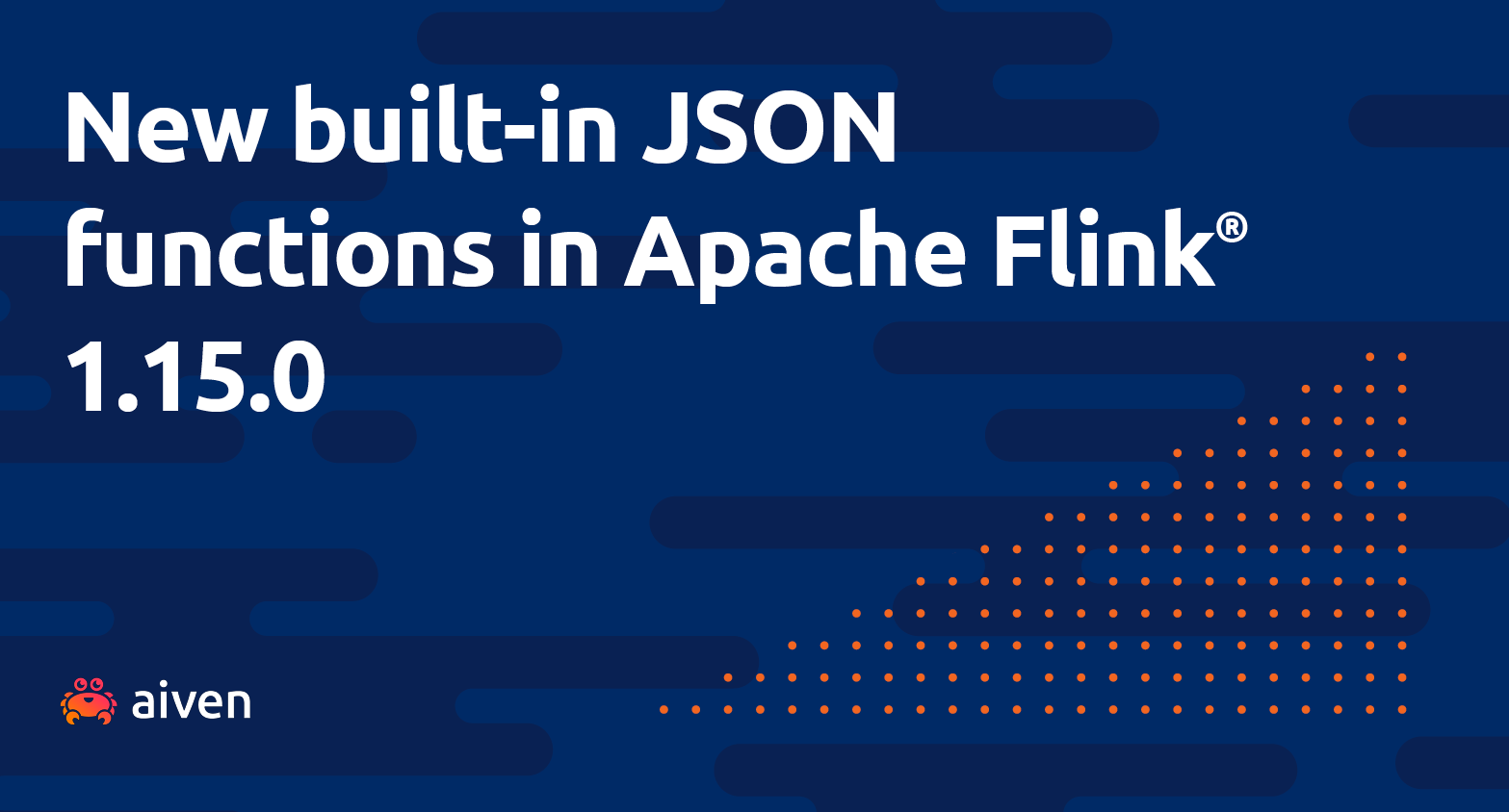 Looking Ahead To The New JSON SQL Functions In Apache Flink 1 15 0