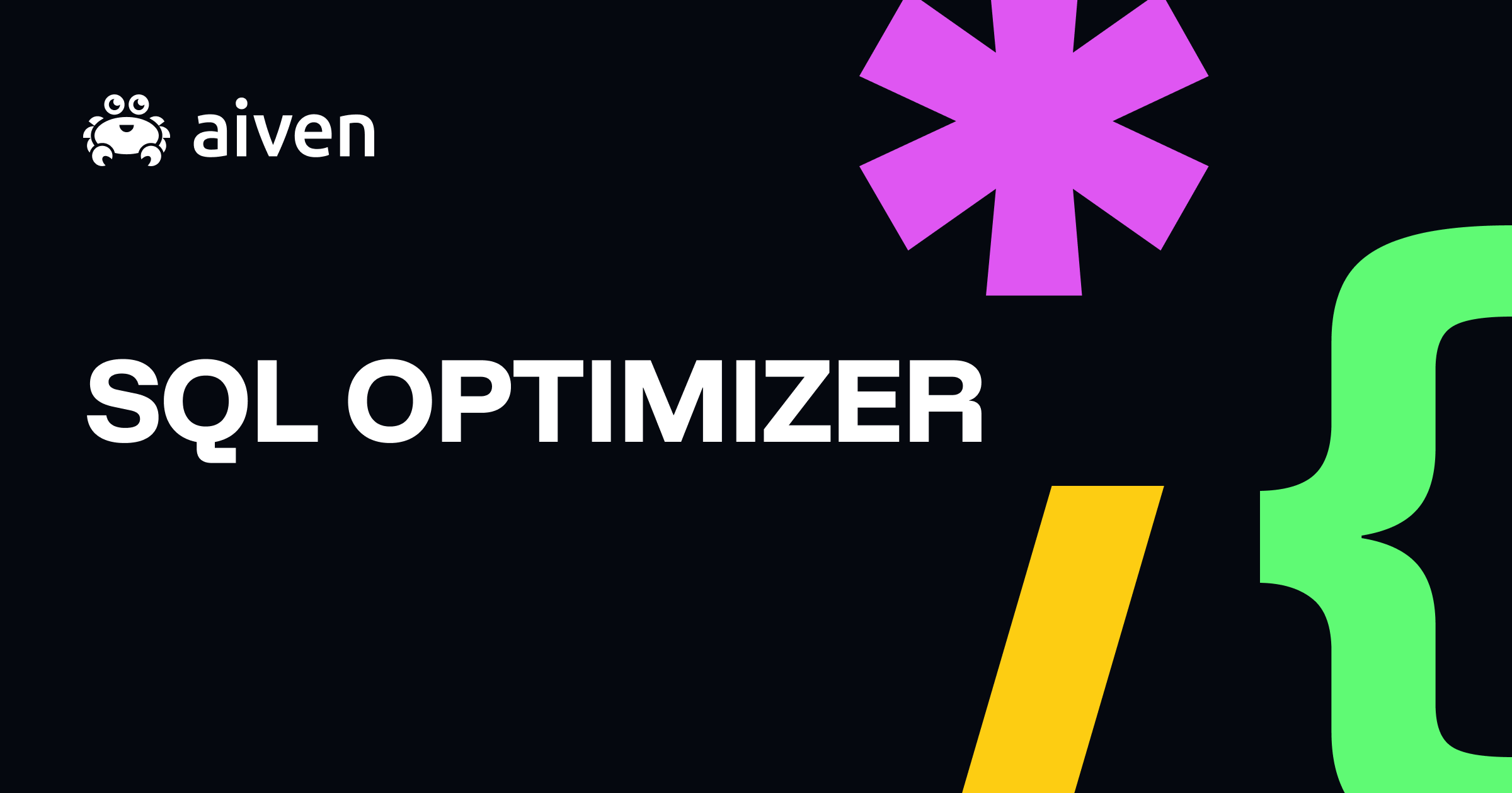 SQL Optimizer | PostgreSQL Optimizer | MySQL Optimizer