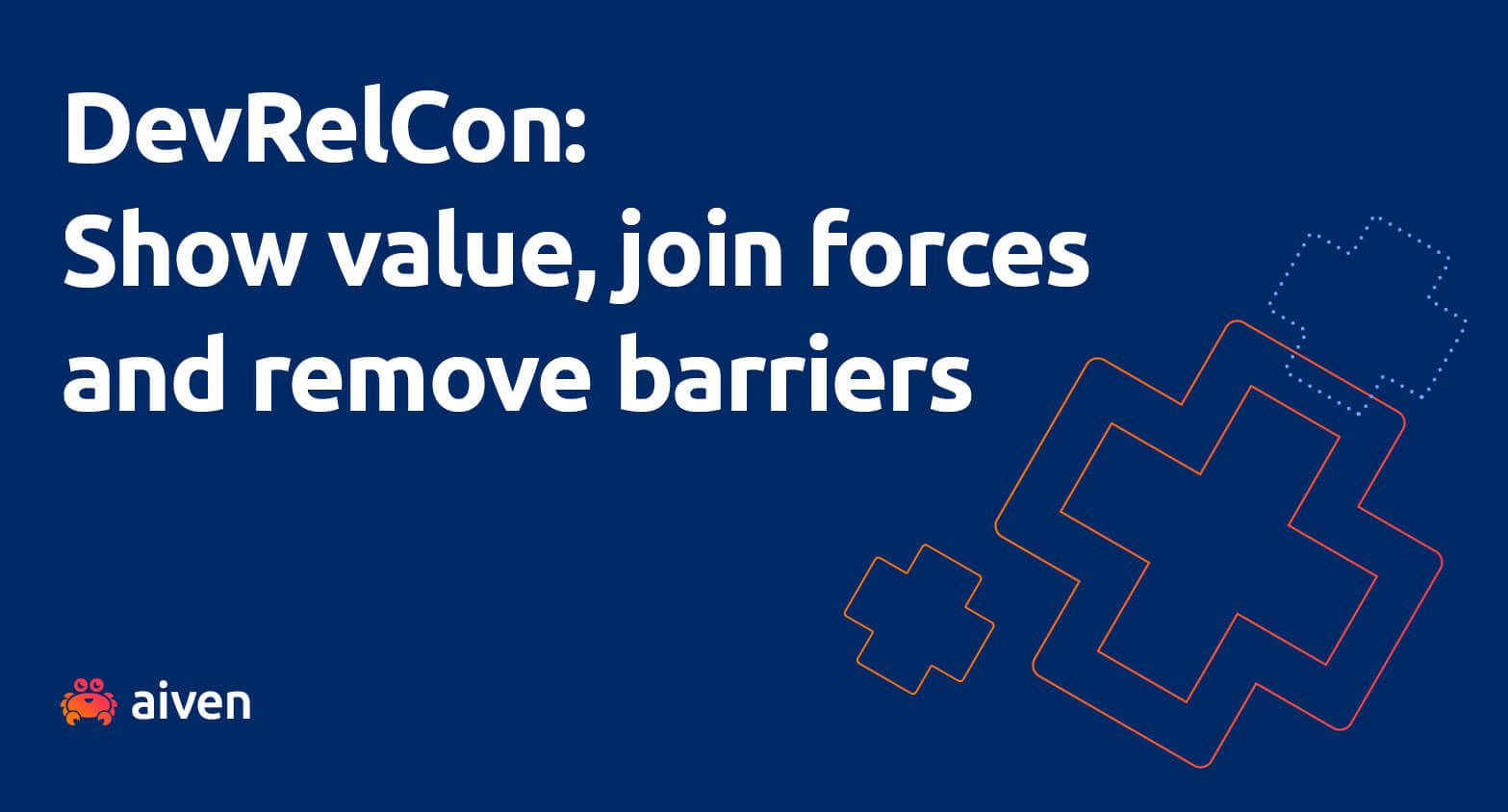 A blue background with the text "DevRelCon: Show value, join forces and remove barriers", and the Aiven logo at the bottom.