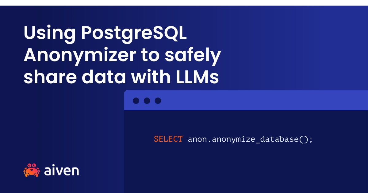 Using PostgreSQL Anonymizer to safely sahre data with LLMs