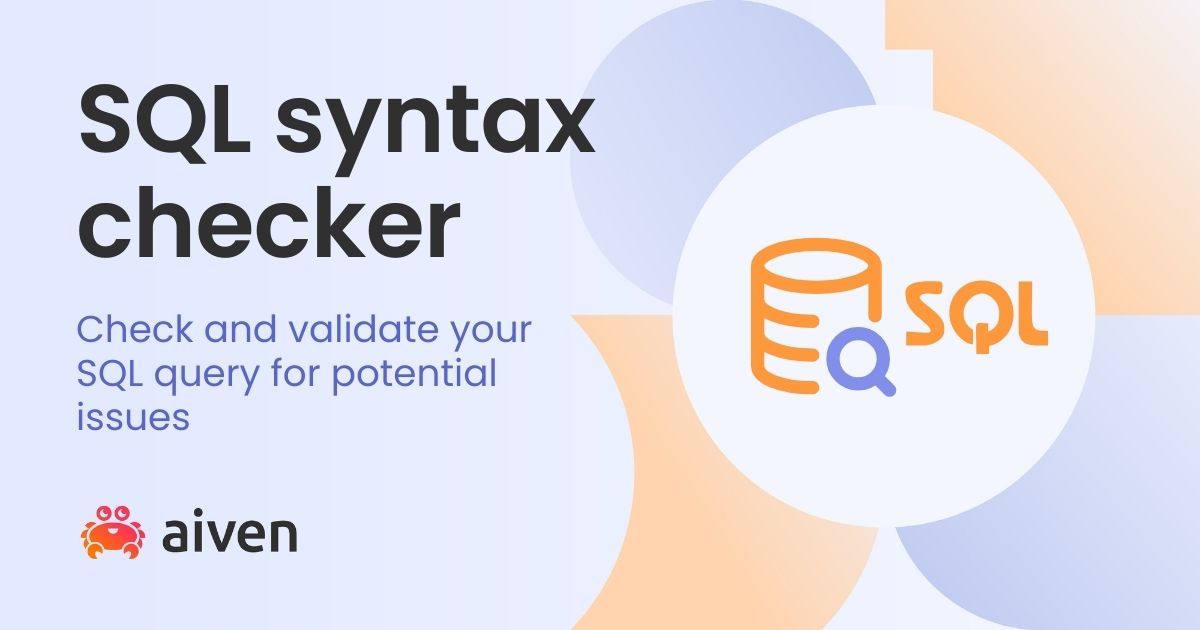 SQL Validator | SQL Syntax Checker | MySQL & PostgreSQL Validator