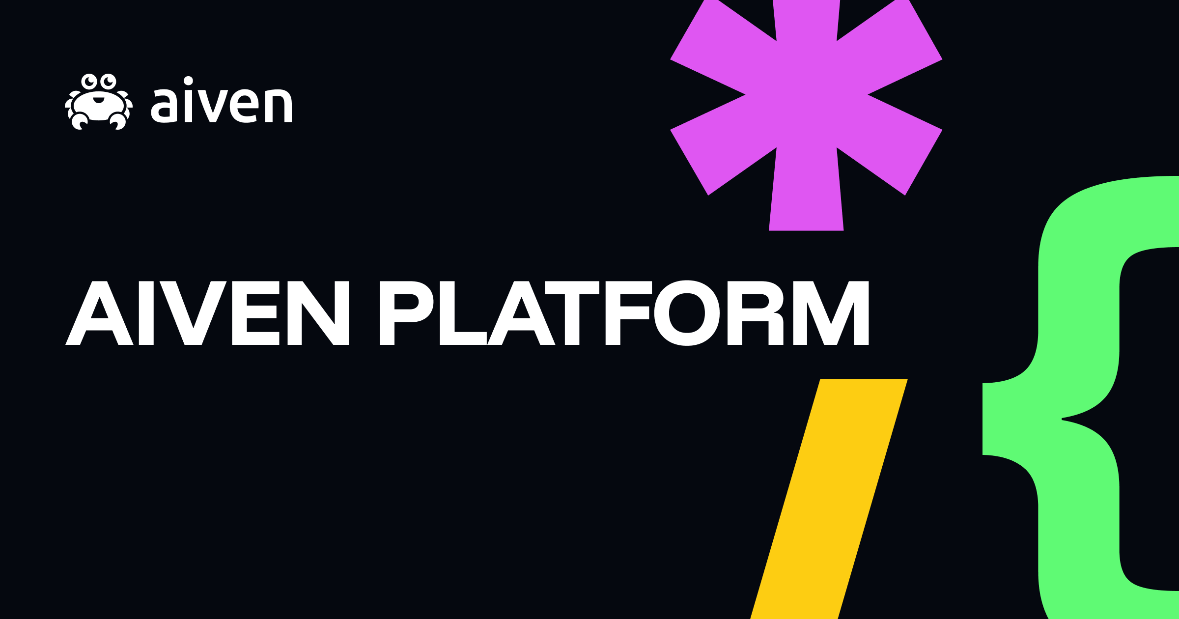 Aiven Platform – Managed Open Source Data Infrastructure