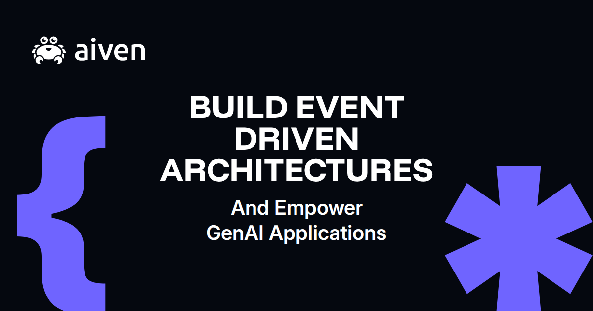 Build Event Driven Architectures and Empower GenAI Applications illustration