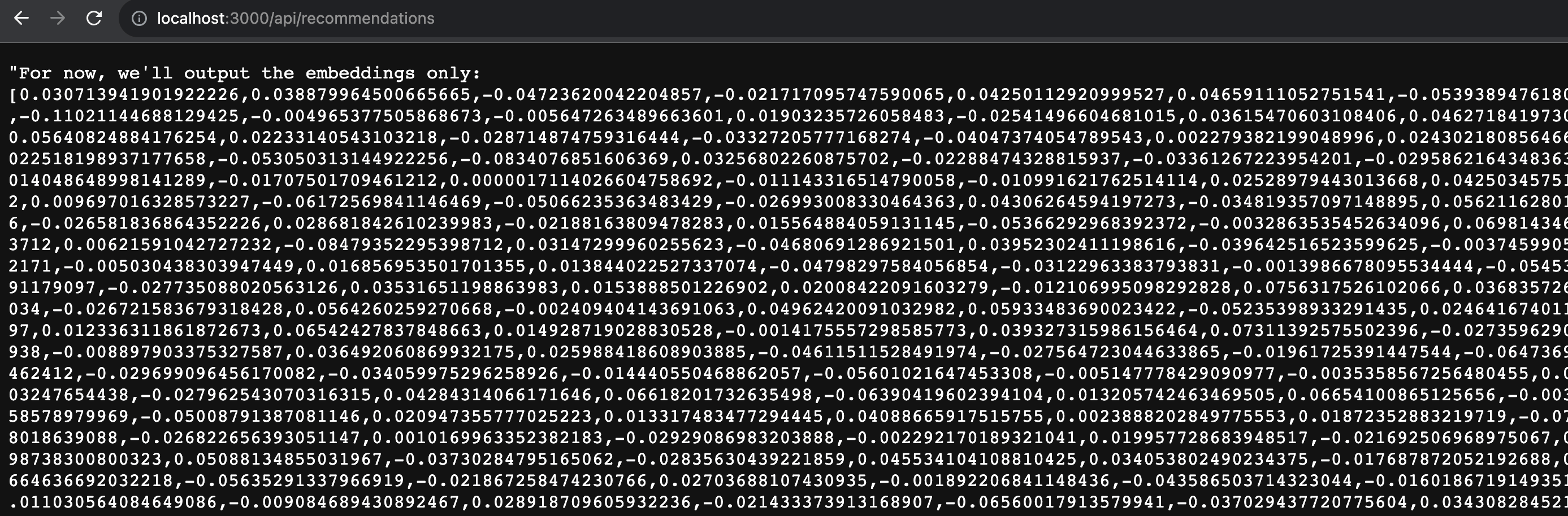 Testing http://localhost:3000/api/recommendations to return the embedding