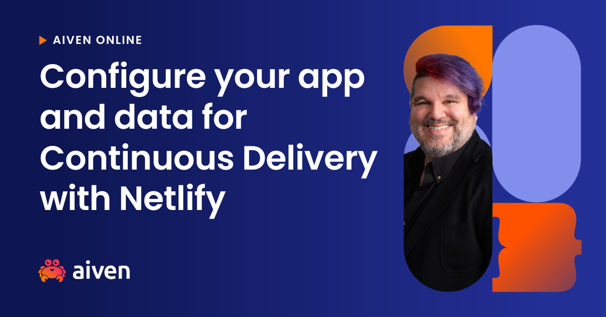 Configure your app and data for Continuous Delivery with Netlify illustration