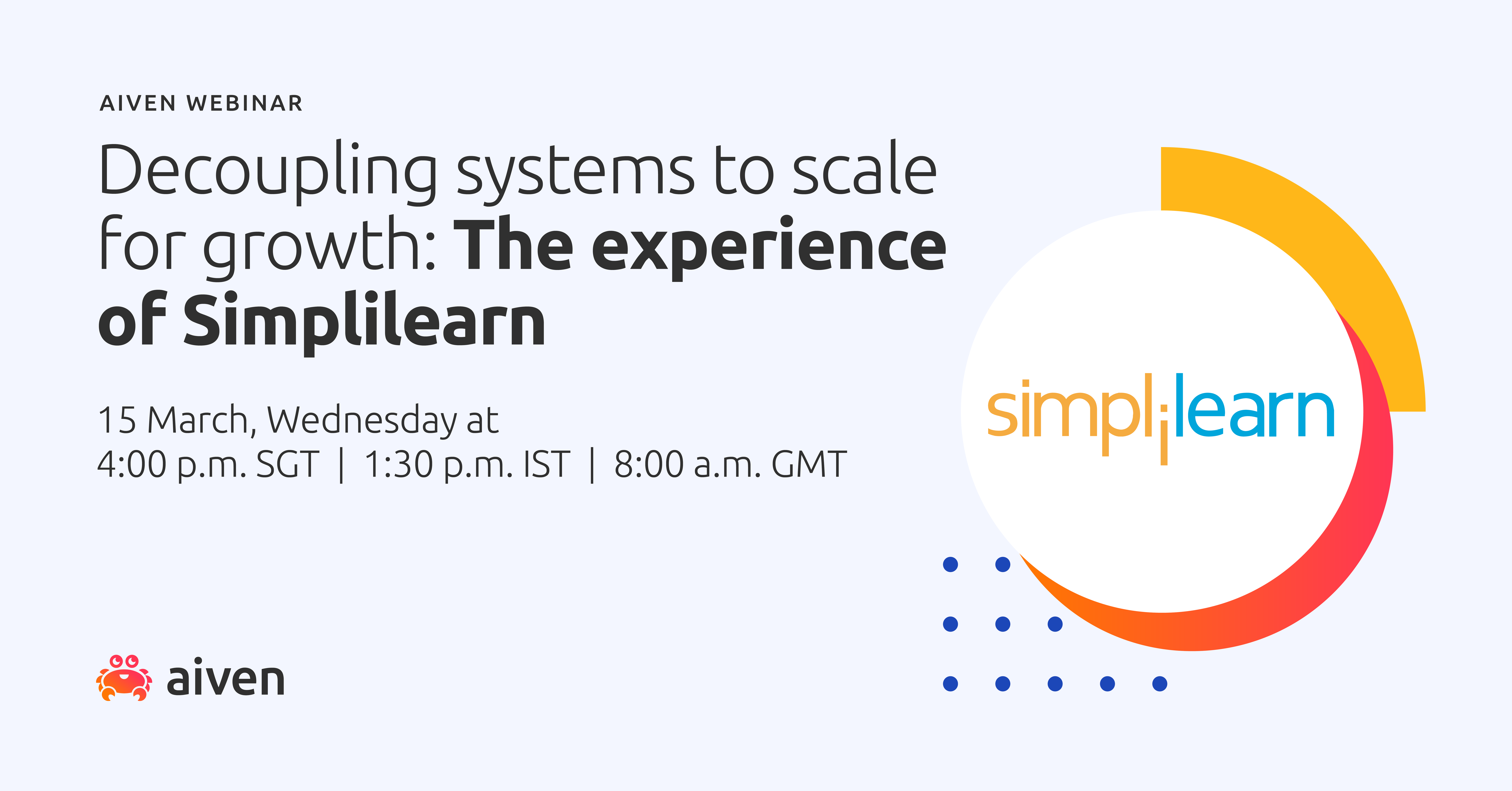 Decoupling systems to scale for growth:  The experience of Simplilearn illustration