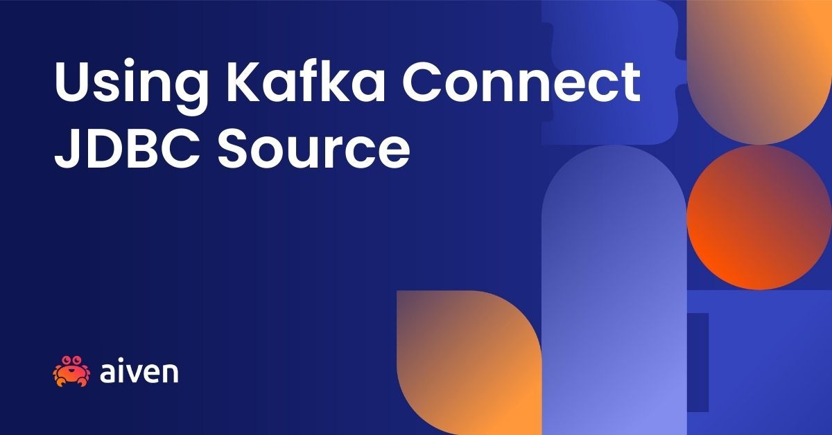 Using Kafka Connect JDBC Source: a PostgreSQL® example illustration