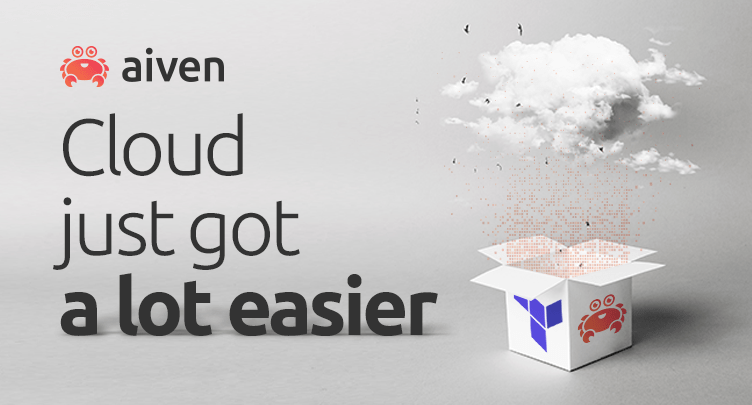 Reduce your Aiven infrastructure complexity with Terraform illustration