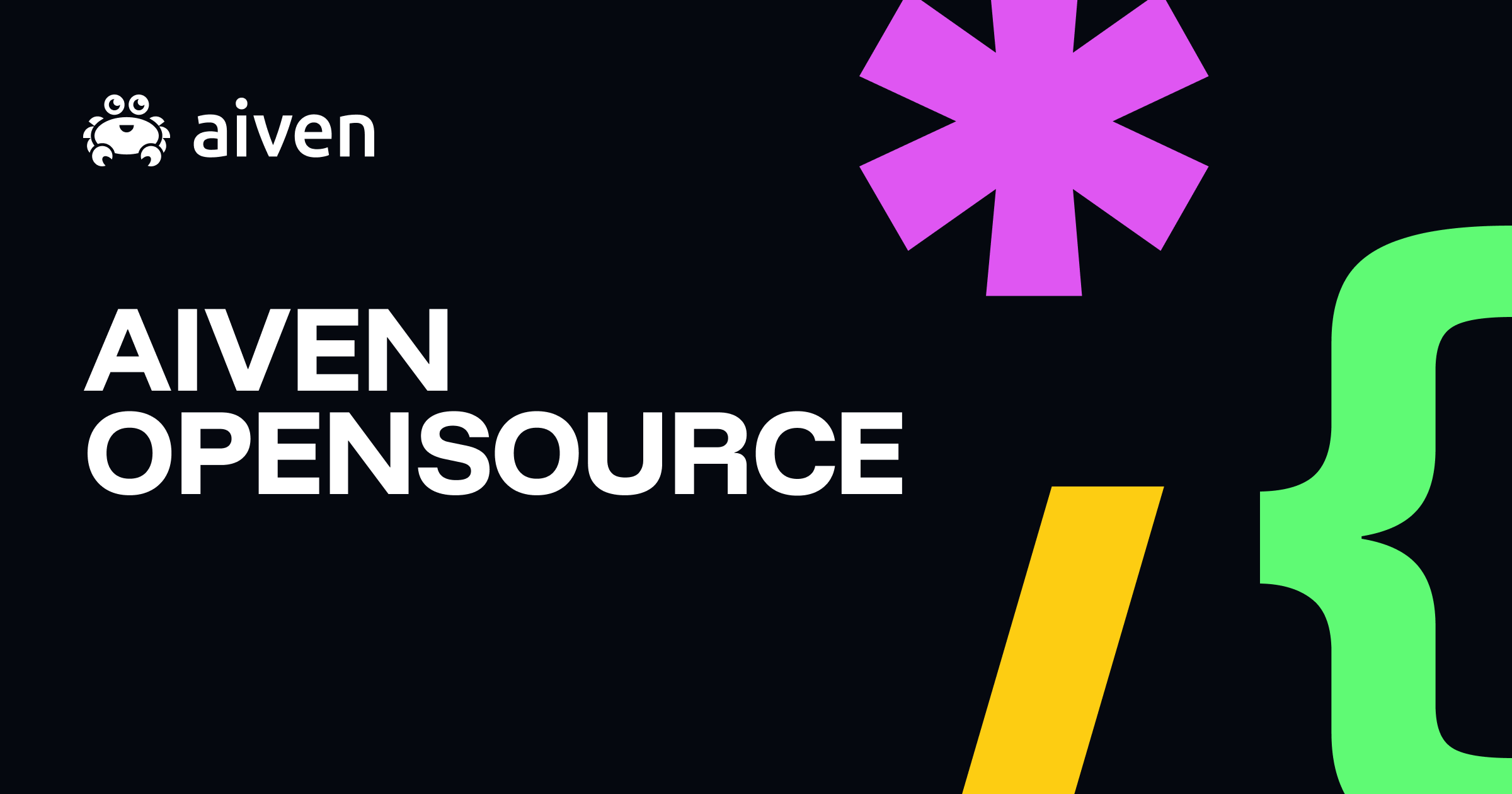 Aiven's Open-source solutions | Empower your data projects