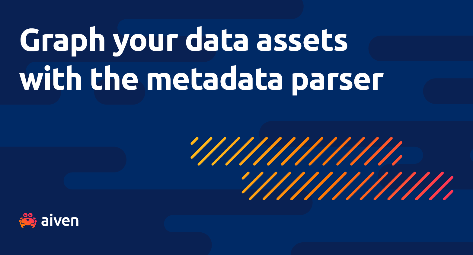 Use Aiven's metadata parser to understand how your data flows illustration