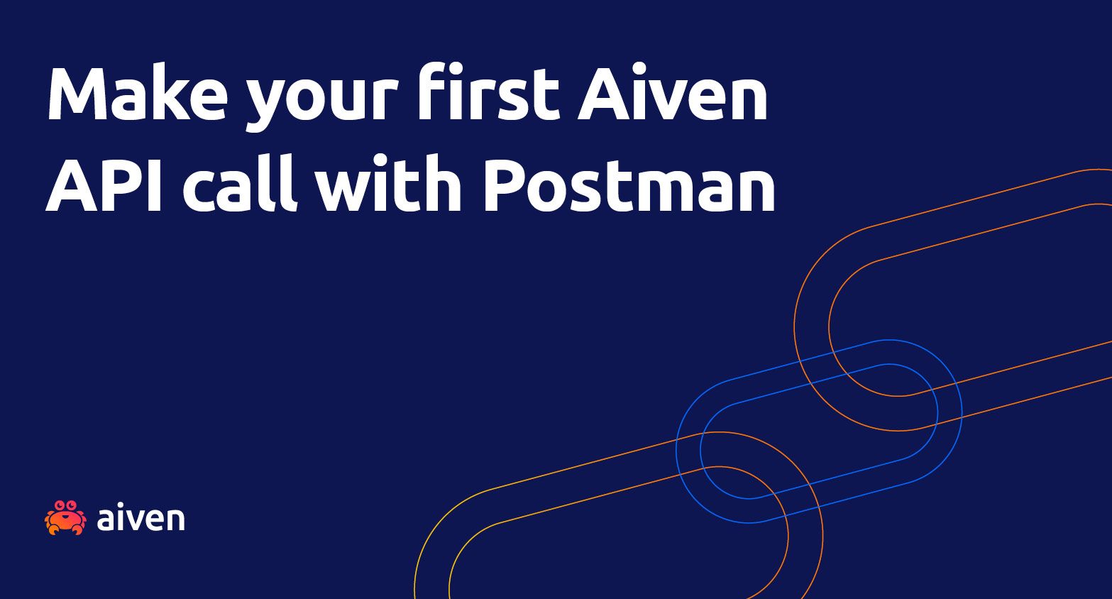 Get to know the Aiven API with Postman