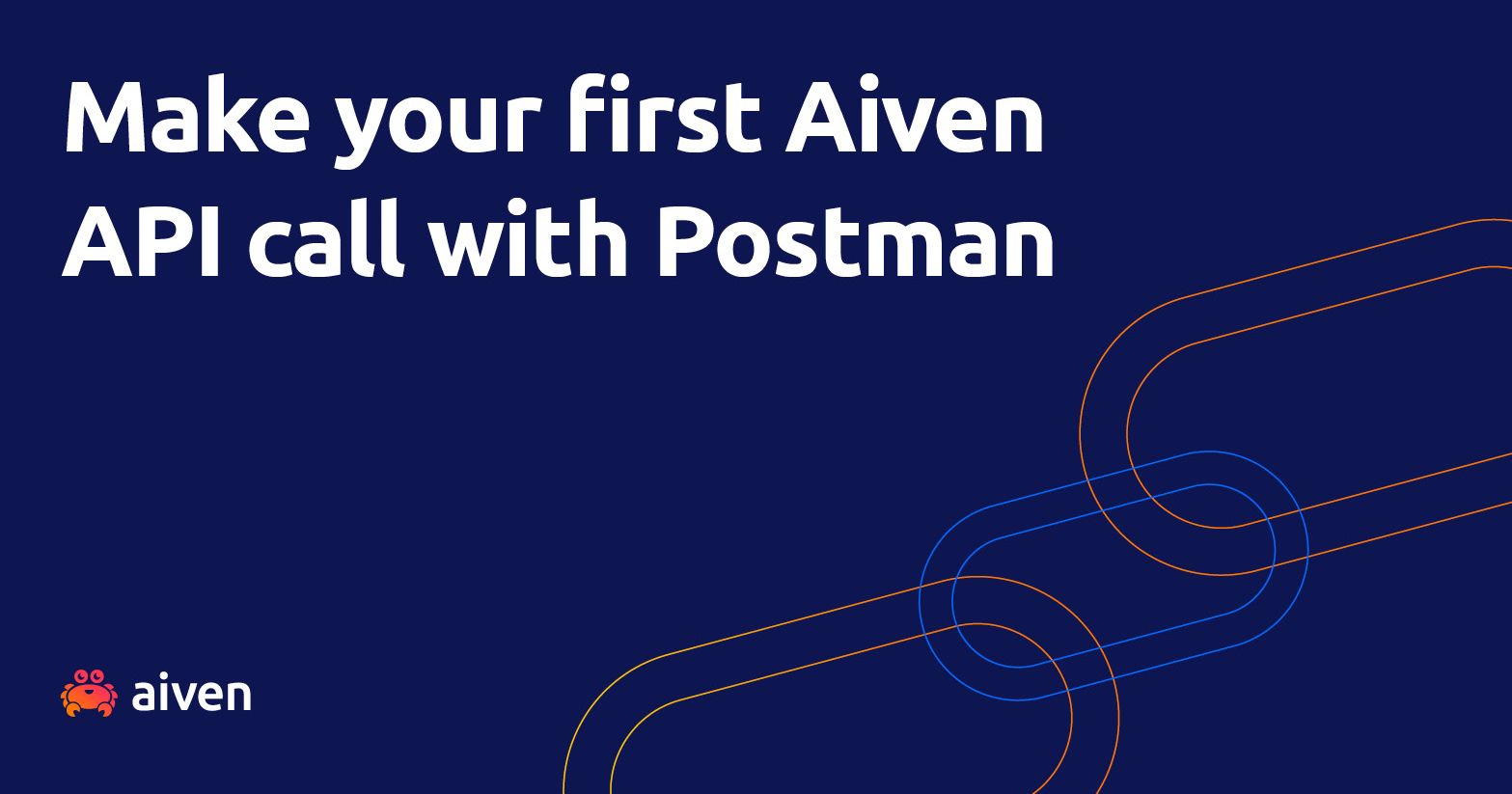 Get to know the Aiven API with Postman