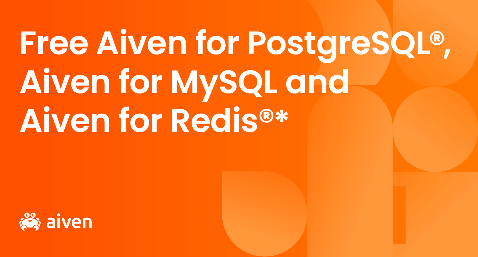 Get started with free databases for PostgreSQL, MySQL, and Redis. 