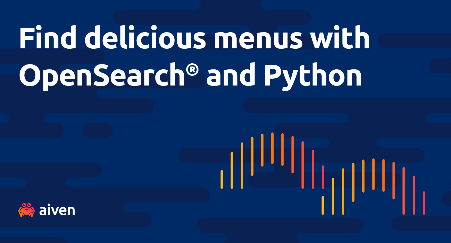 Write search queries with Python and OpenSearch® to find delicious recipes illustration