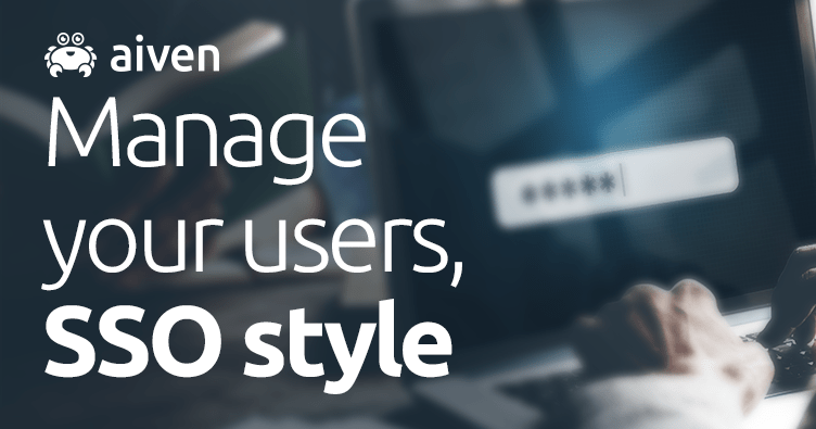 Aiven Supports Saml Login Simplify User Authentication Aiven Supports Saml Login Simplify User Authentication