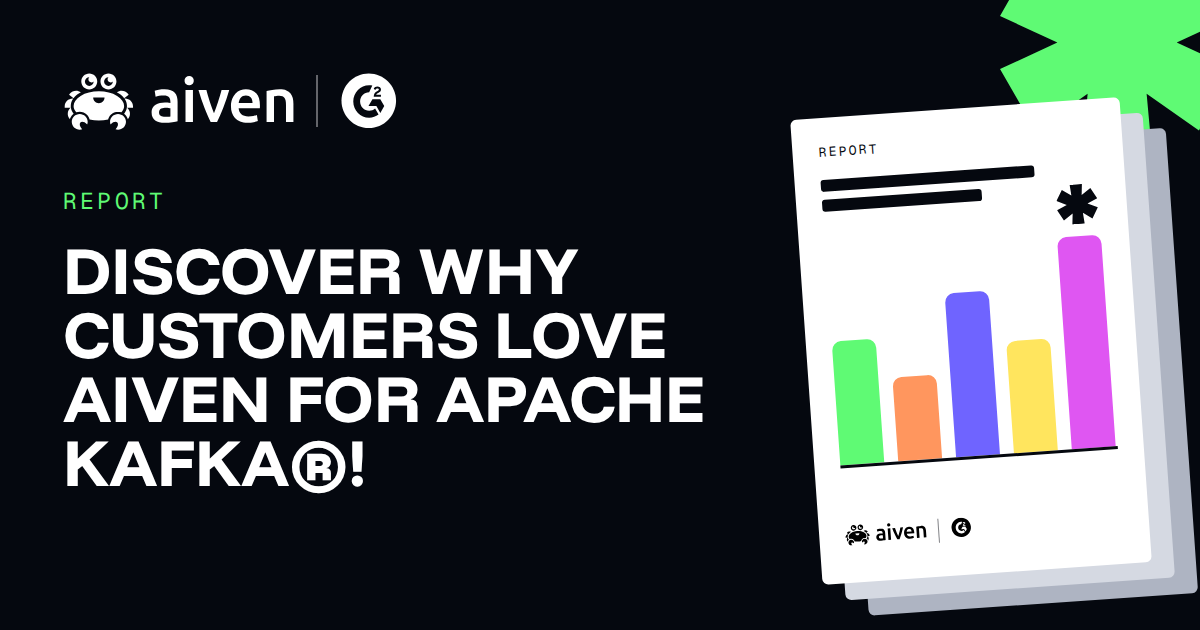Discover why customers love Aiven for Apache Kafka®! illustration