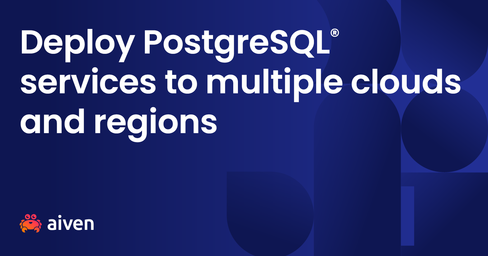 Postgresql Subscriptions Deploy PostgreSQL® services to multiple clouds and regions