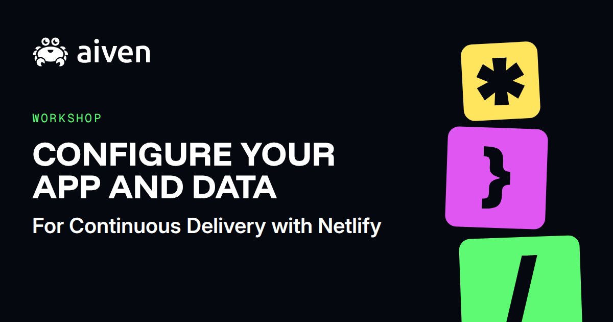 Configure your app and data for Continuous Delivery with Netlify illustration