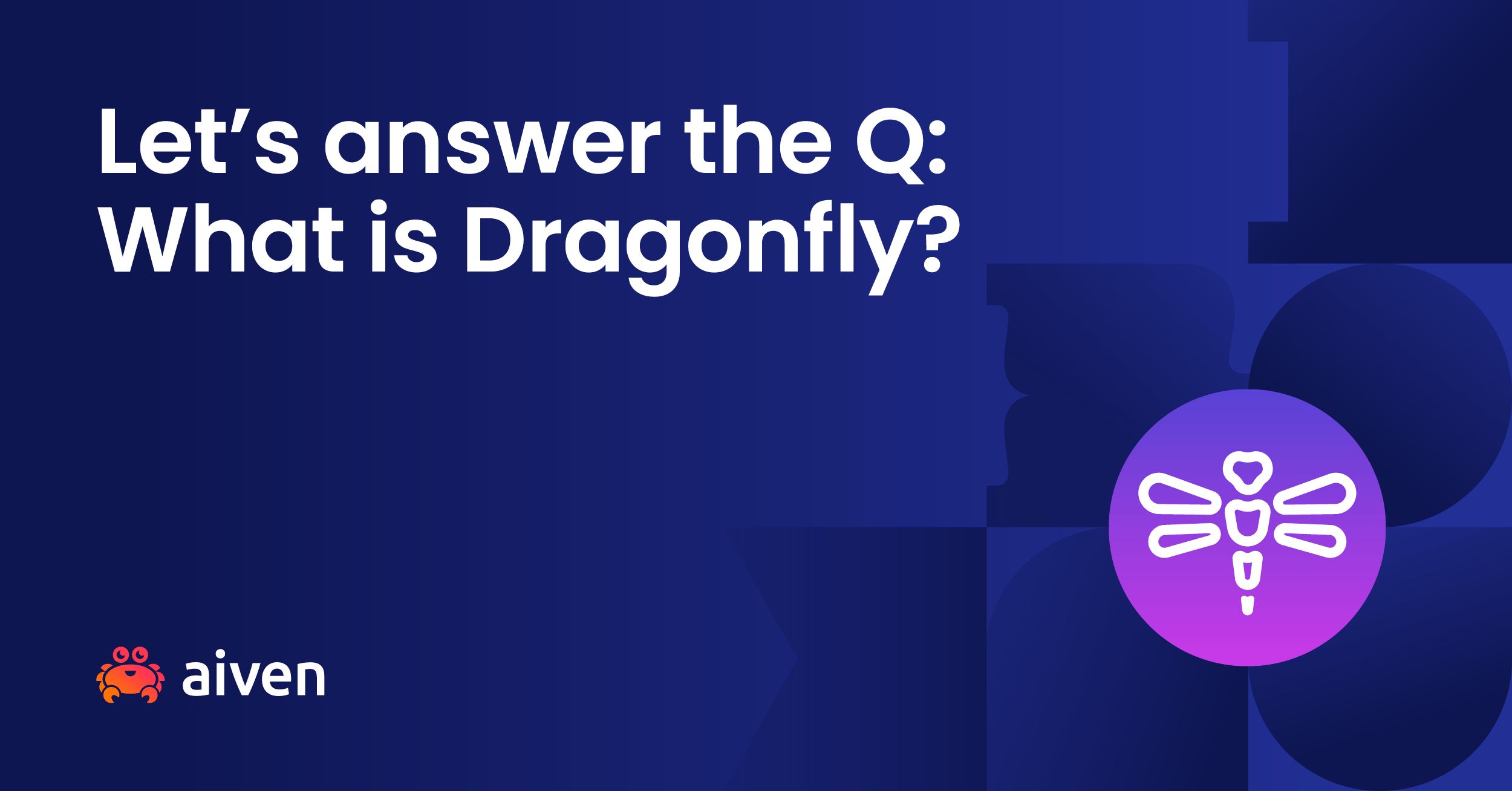 What is Dragonfly? illustration