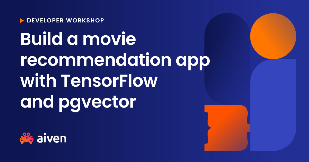 Build a movie recommendation app with Tensorflow and pgvector illustration