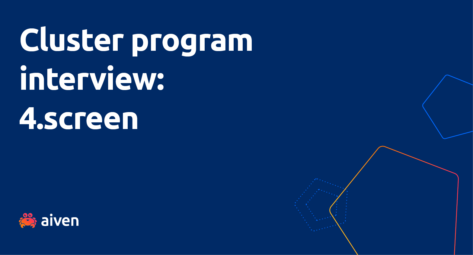 The words "Cluster program interview: 4.screen" against a blue background, with the AIven logo in the corner