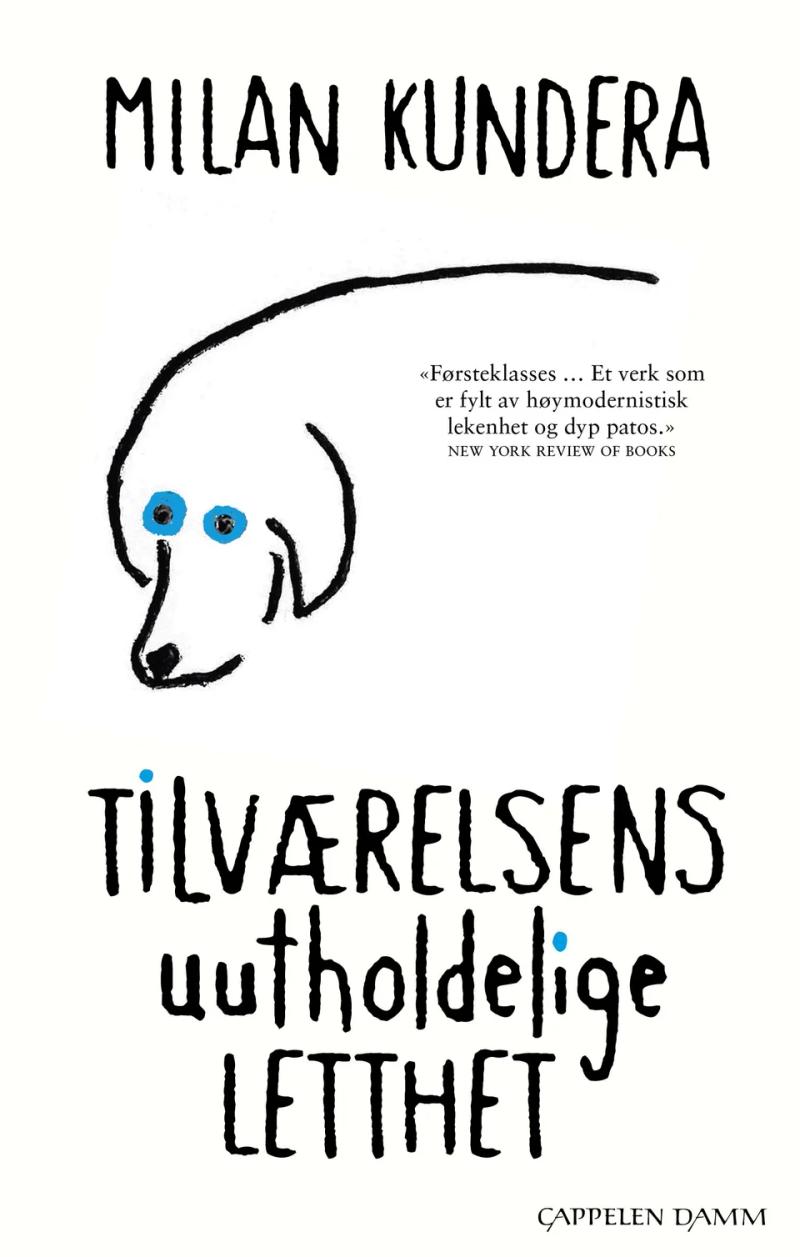 Omslaget til Tilværelsens uutholdelige letthet med en tegning av en hund