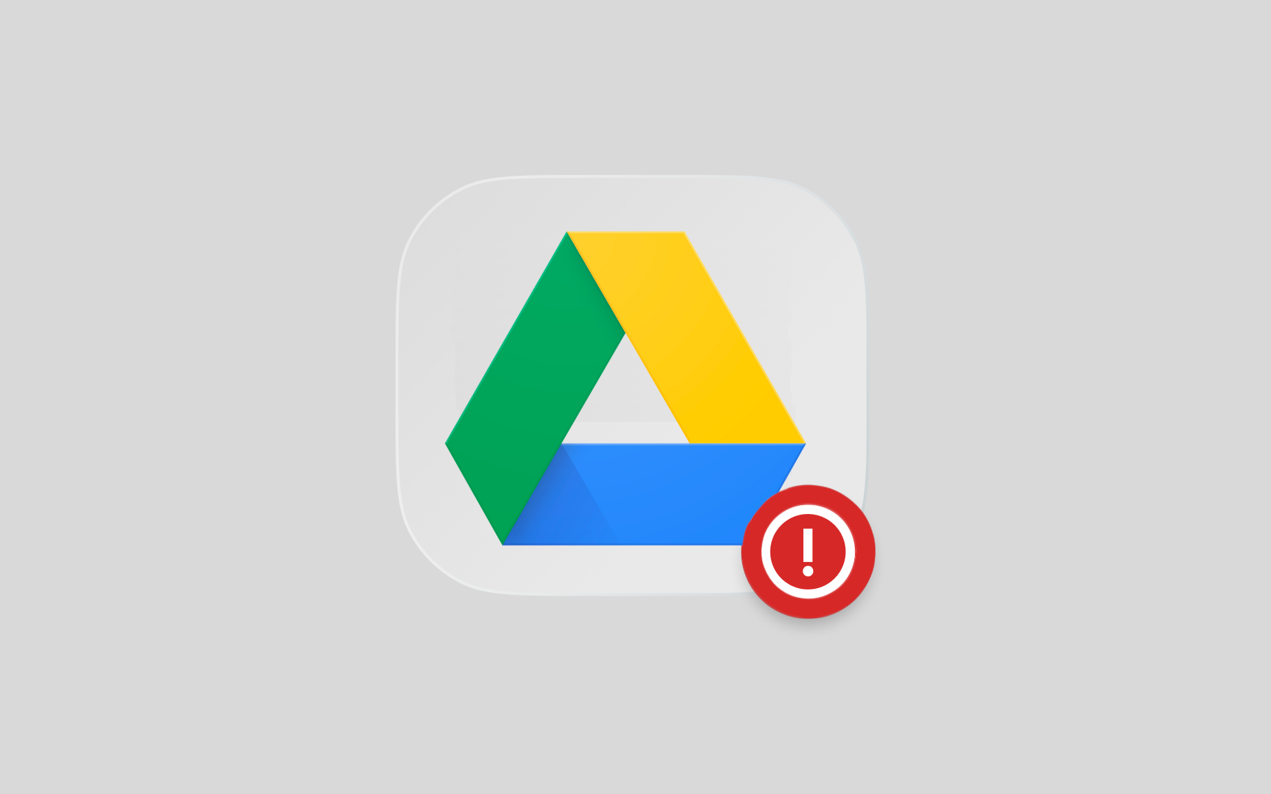 Google Drive logo with red security warning badge.
