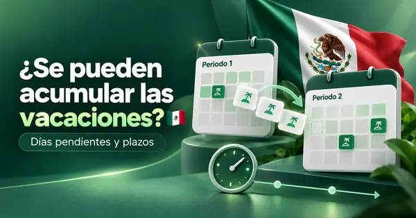 ¿Se pueden acumular las vacaciones? — artículo de Employ