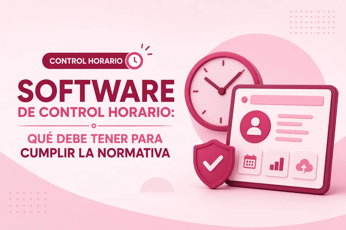 ¿Cómo elegir un software de control horario?