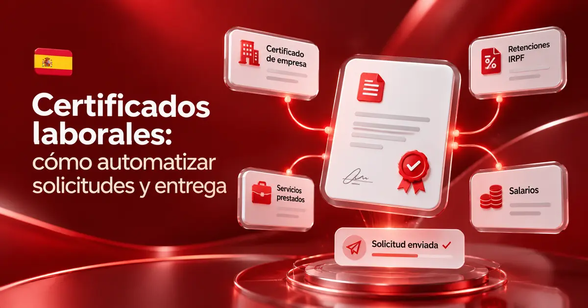 Certificados laborales en 3D con sello rojo saliendo de un flujo automatizado de solicitud, validación y firma