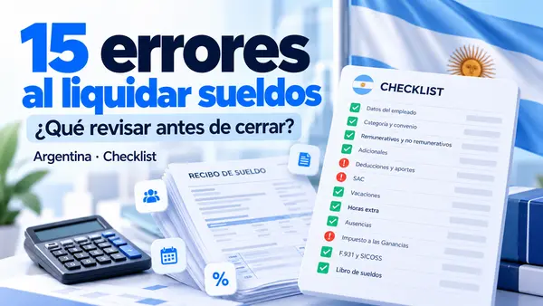Checklist de errores al liquidar sueldos junto a un recibo de sueldo y una calculadora