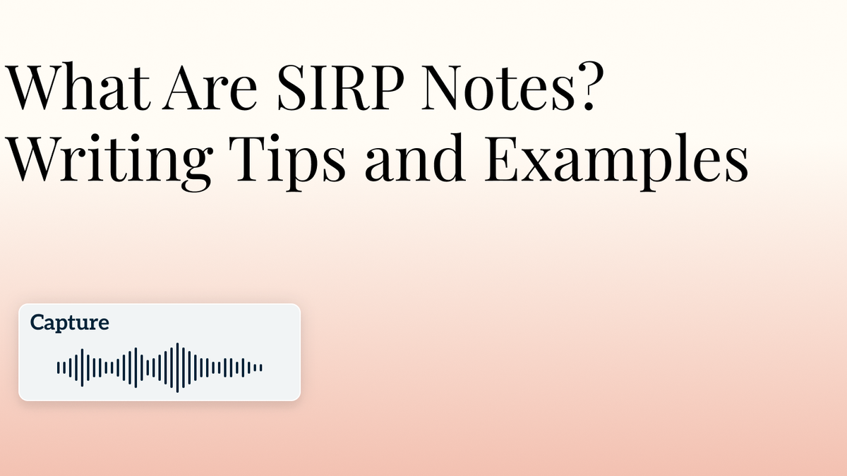What Are SIRP Notes? Writing Tips and Examples Hero Image