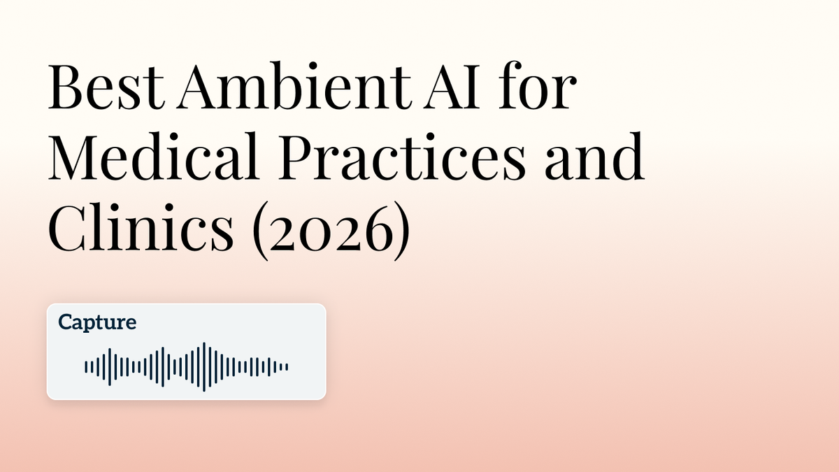 Best Ambient AI for Small and Medium Practices: Twofold vs Freed vs Heidi (2026)