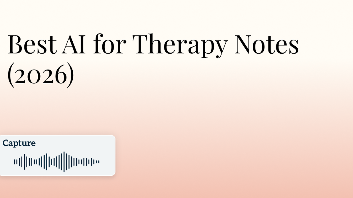 Best AI for Therapy Notes (2026) Hero Image
