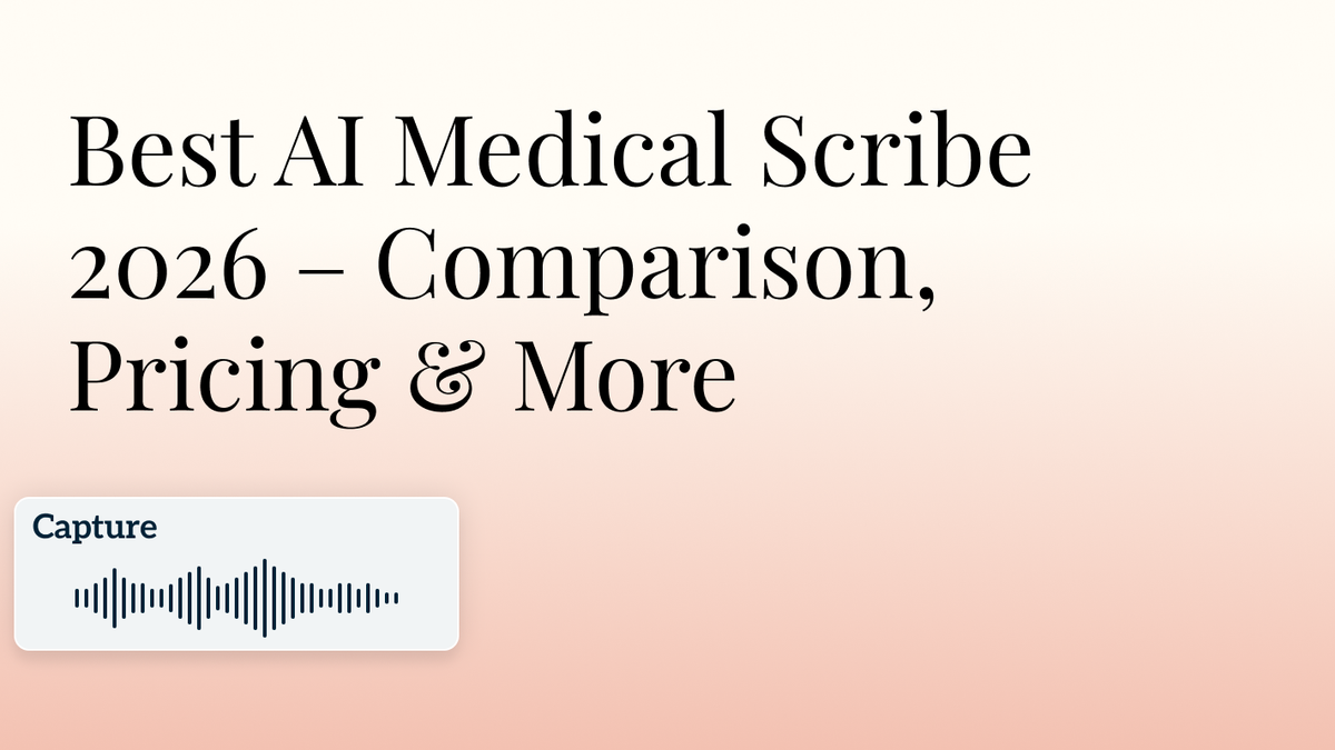 Best AI Medical Scribe 2026 – Comparison, Pricing & More Hero Image