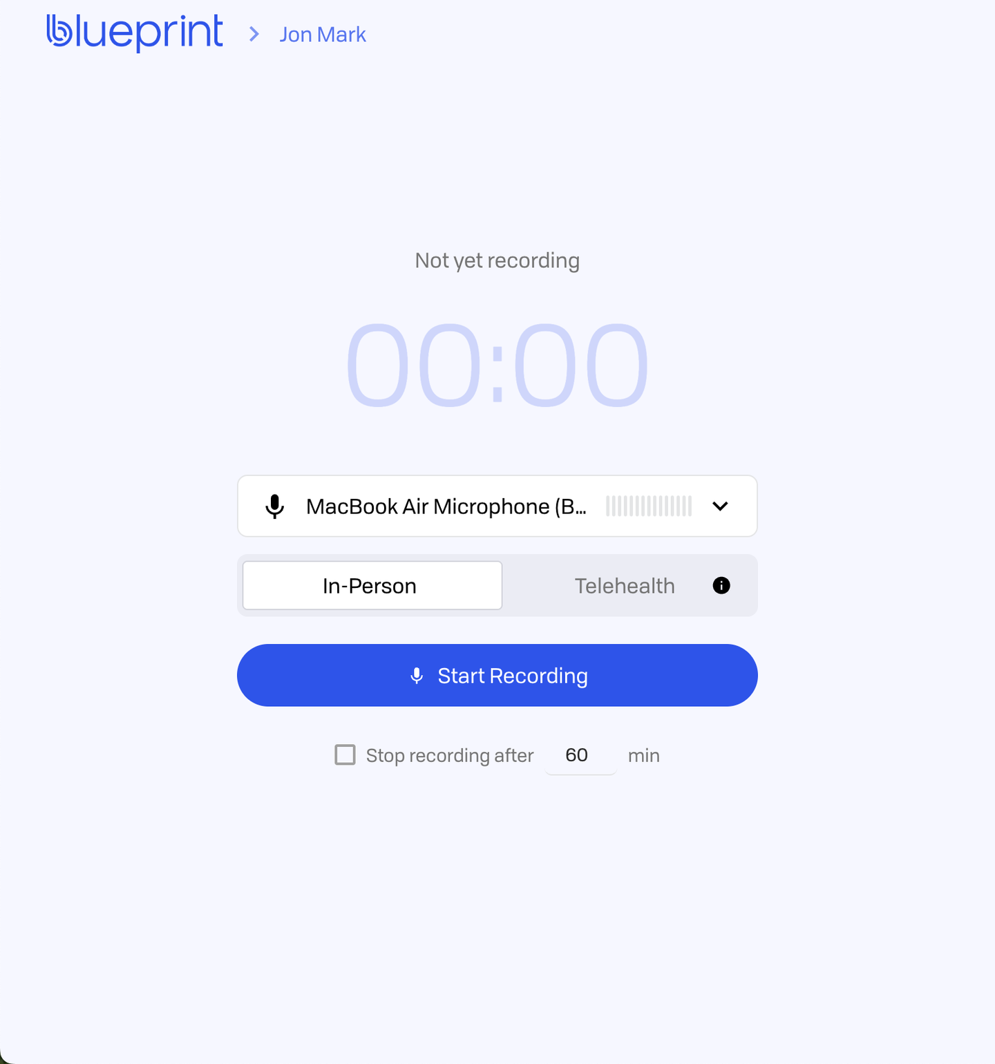 Blueprint AI recording screen showing microphone selection, in-person or telehealth toggle, and a start recording button with a zero timer.