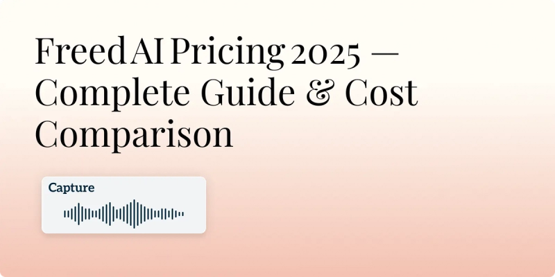 Freed AI Pricing 2025 Hero Image
