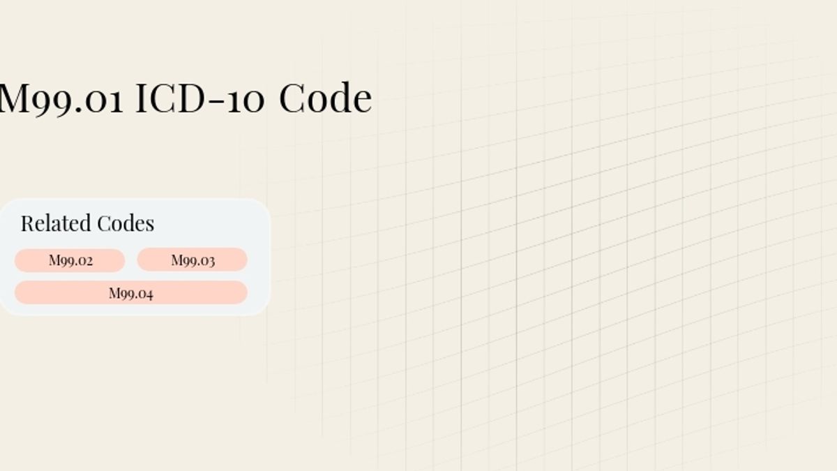 M99.01 ICD-10 Code: Segmental and somatic dysfunction Cervical region
