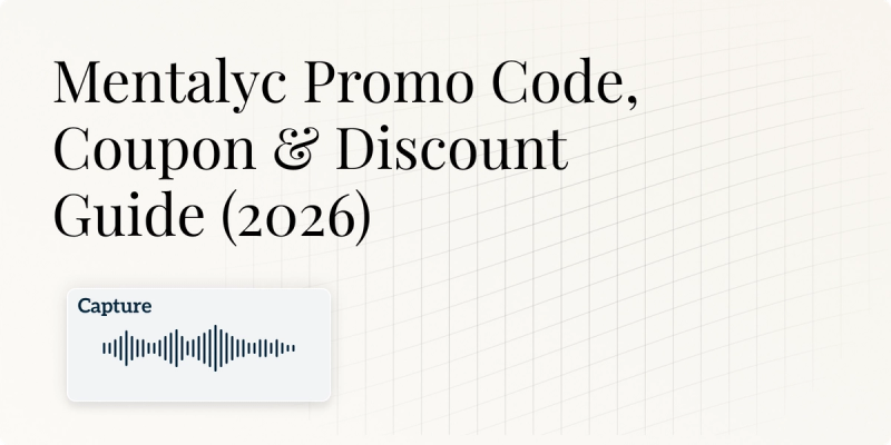 Mentalyc Promo Code, Coupon & Discount Guide (2026) Hero Image