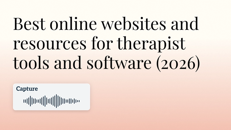 Best online websites and resources for therapist tools and software (2026)