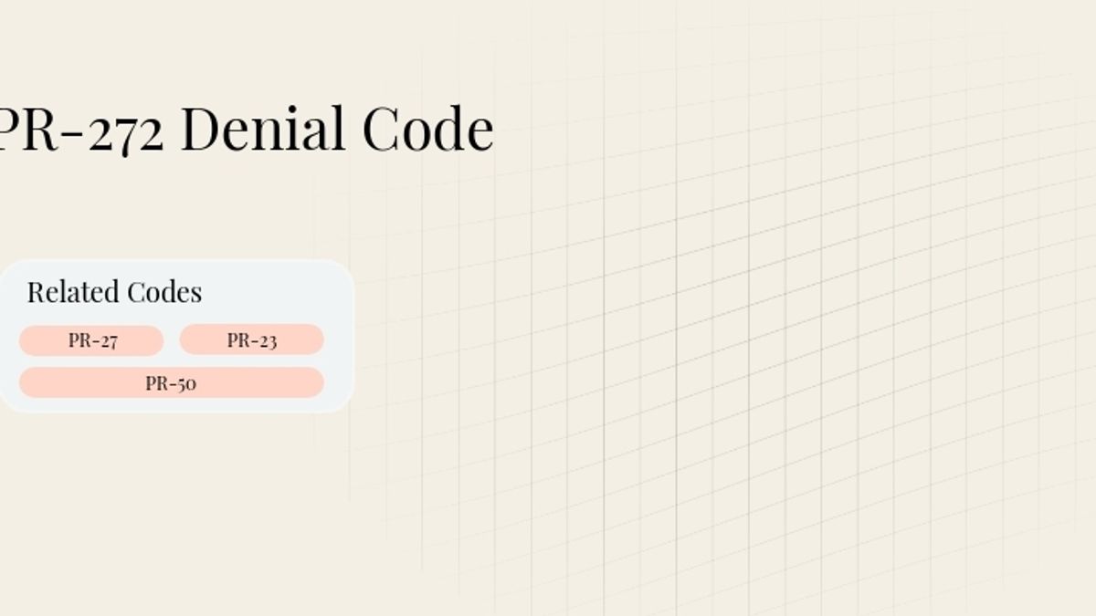 PR-272 Denial Code: Services Not Covered By Insurance Policy