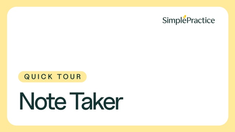 SimplePractice AI Note Taker