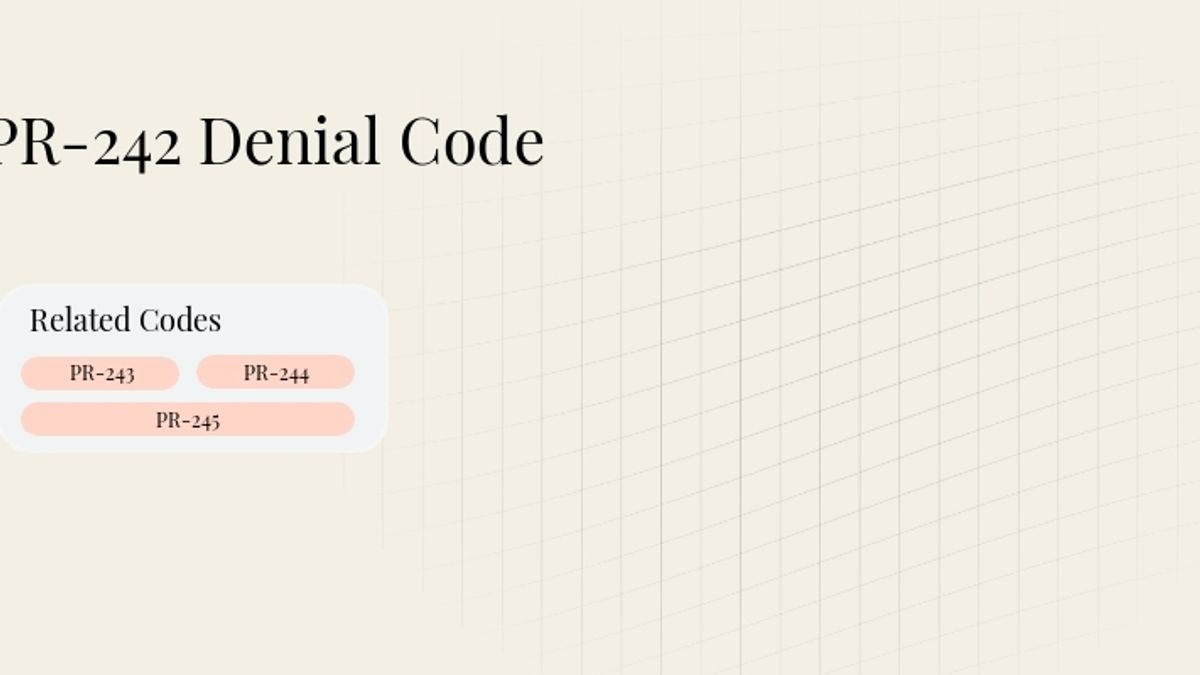 PR-242 Denial Code: Services Not Provided By Network/Primary Care Providers
