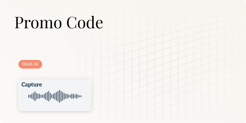 Looking for a Heidi AI promo code or Heidi AI coupon? Read this first.