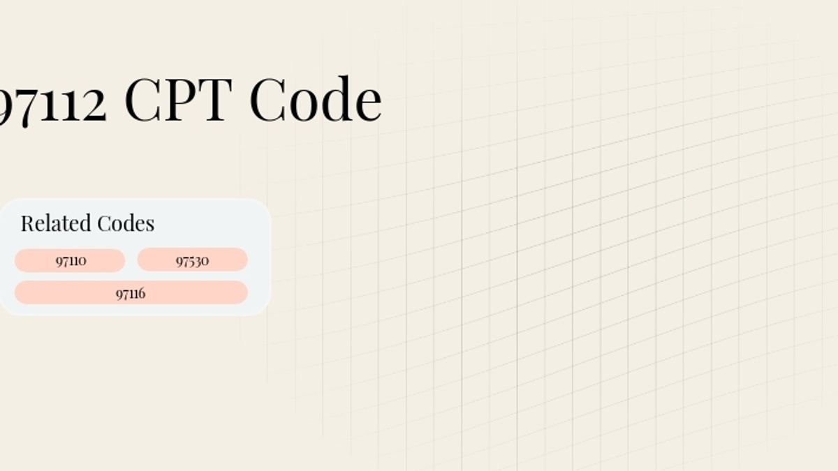 97112 CPT Code: Neuromuscular Re-education