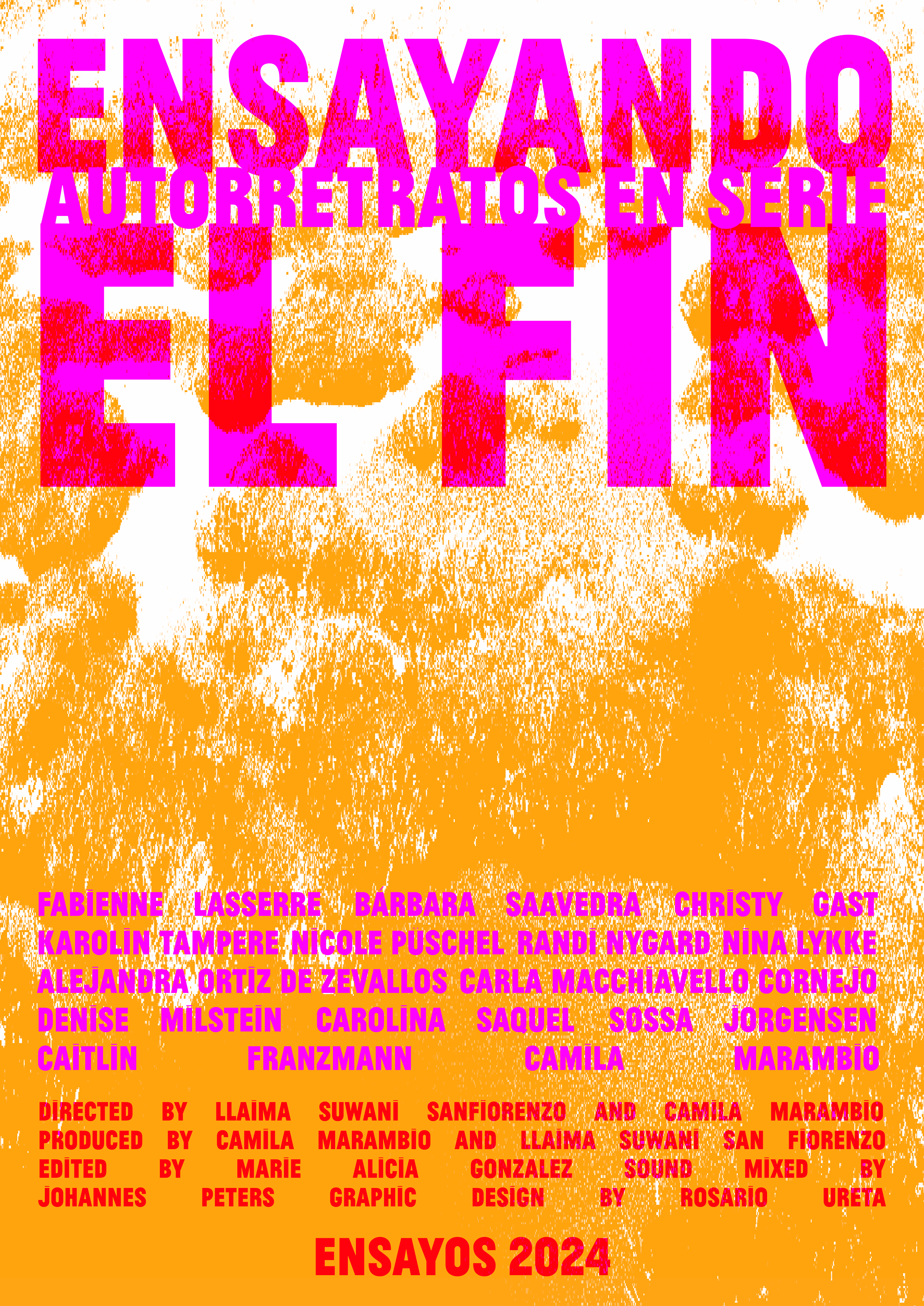 Vibrant poster titled Ensayando El Fin with bold pink and orange text for an art project in 2024.
