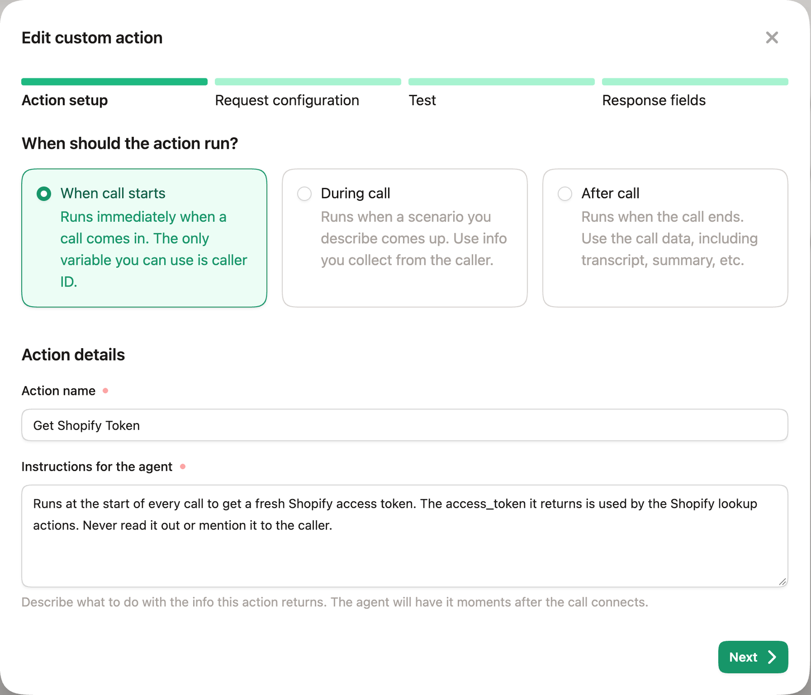 Get Shopify Token custom action set to run when the call starts